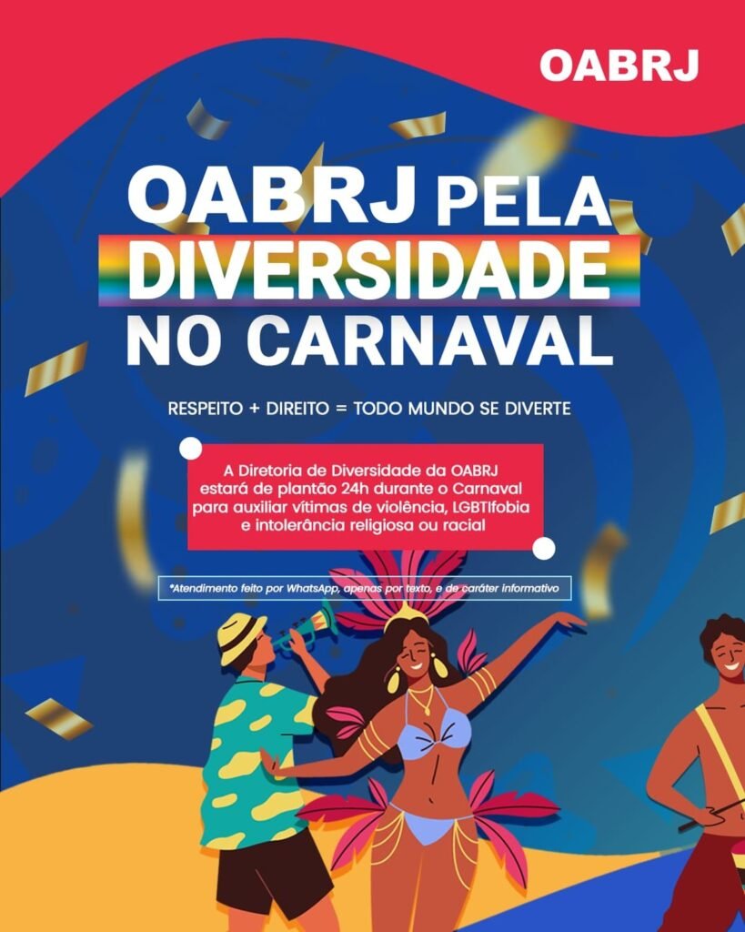 OAB-RJ LANCA CAMPANHA PARA ANDERNO VÍTIMAS DE CRIMES DE INTOLERÂNCIA DURANTE O CARNAVAL | Carnaval 2025 no Rio de Janeiro