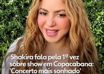 Shakira fala pela 1ª vez sobre show em Copacabana: ‘Concerto mais sonhado da minha vida’